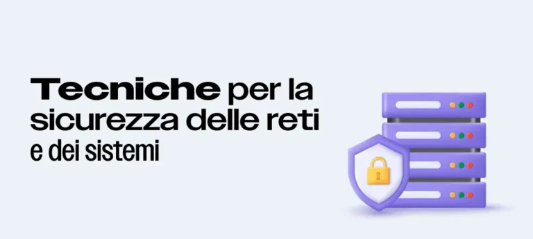 Scritta nera su sfondo celeste Tecniche per la sicurezza delle reti e dei sistemi, accanto a illustrazioni 3D di un server e uno scudo con lucchetto